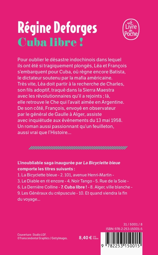 Cuba libre ! (La Bicyclette bleue, Tome 7) - Régine Deforges - LGF