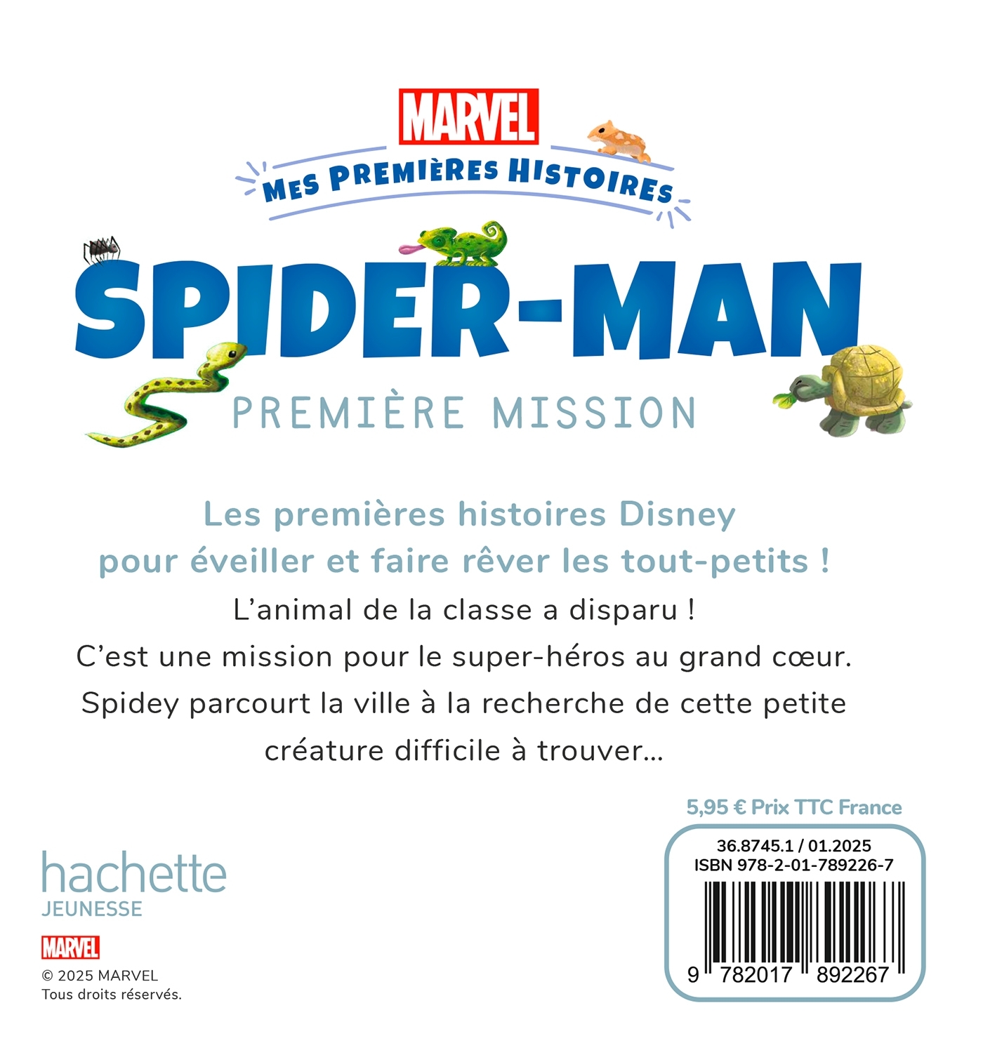 MARVEL - MES PREMIÈRES HISTOIRES - SPIDER-MAN, PREMIÈRE MISSION -  - DISNEY HACHETTE