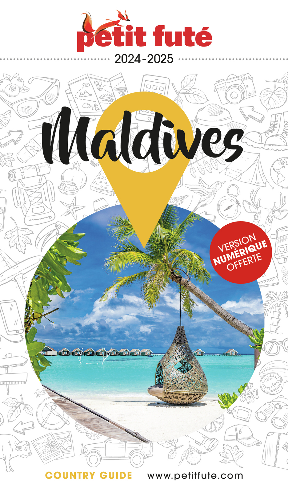 Guide Maldives 2025 Petit Futé -  Auzias d. / labourdette j. & alter - PETIT FUTE