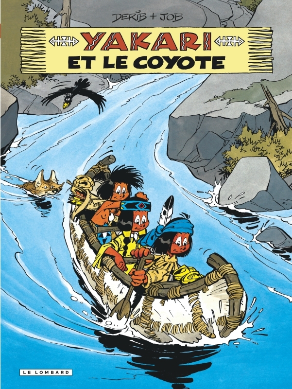 Yakari - Tome 12 - Yakari et le coyote (version 2012) - DERIB DERIB - LOMBARD