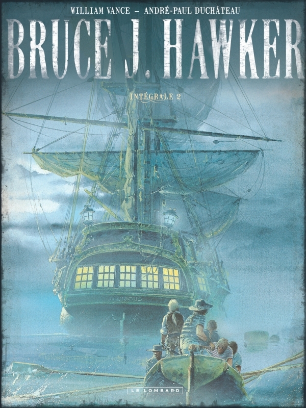 Intégrale Bruce J. Hawker - Tome 2 - Intégrale Bruce J. Hawker tome 2 - Duchâteau Duchâteau - LOMBARD