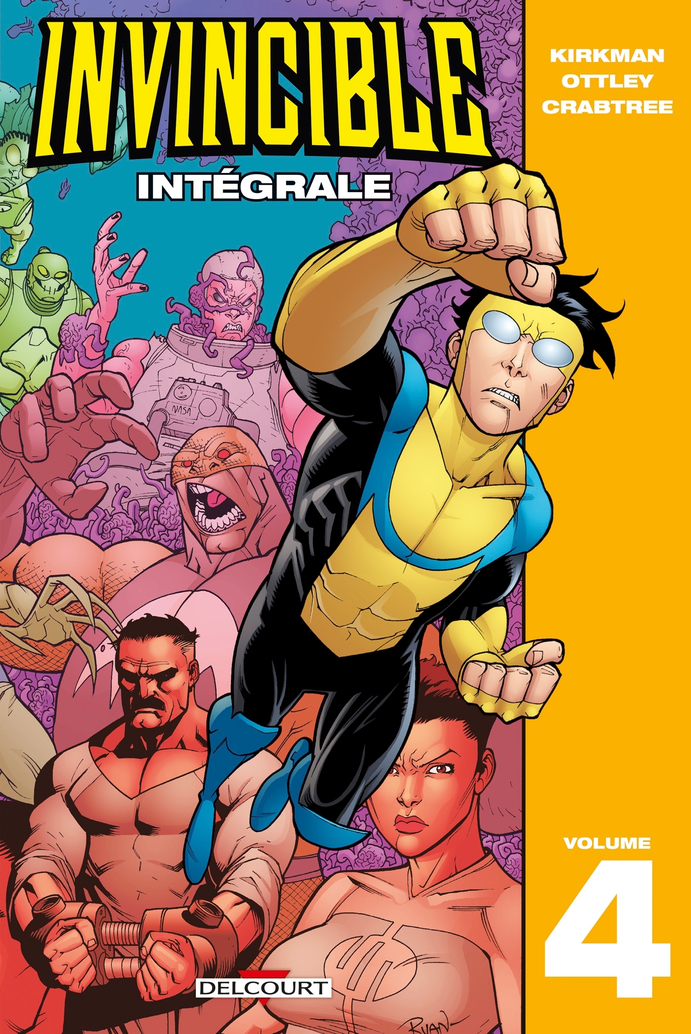 Invincible - Intégrale T04 - Robert Kirkman - DELCOURT