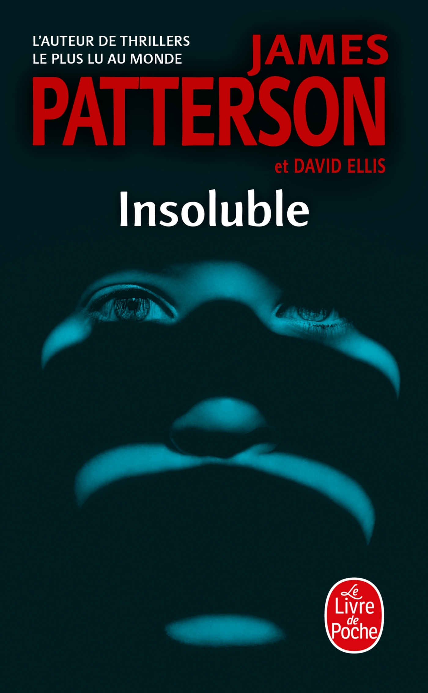 Insoluble - James Patterson - LGF