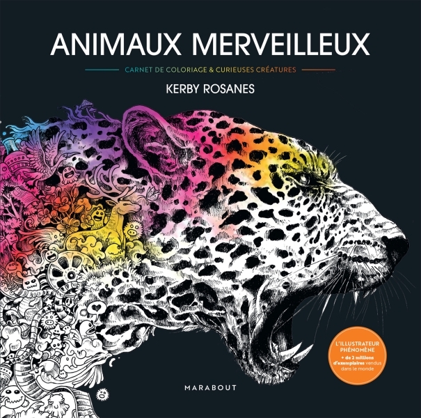 Animaux merveilleux - Kerby Rosanes - MARABOUT