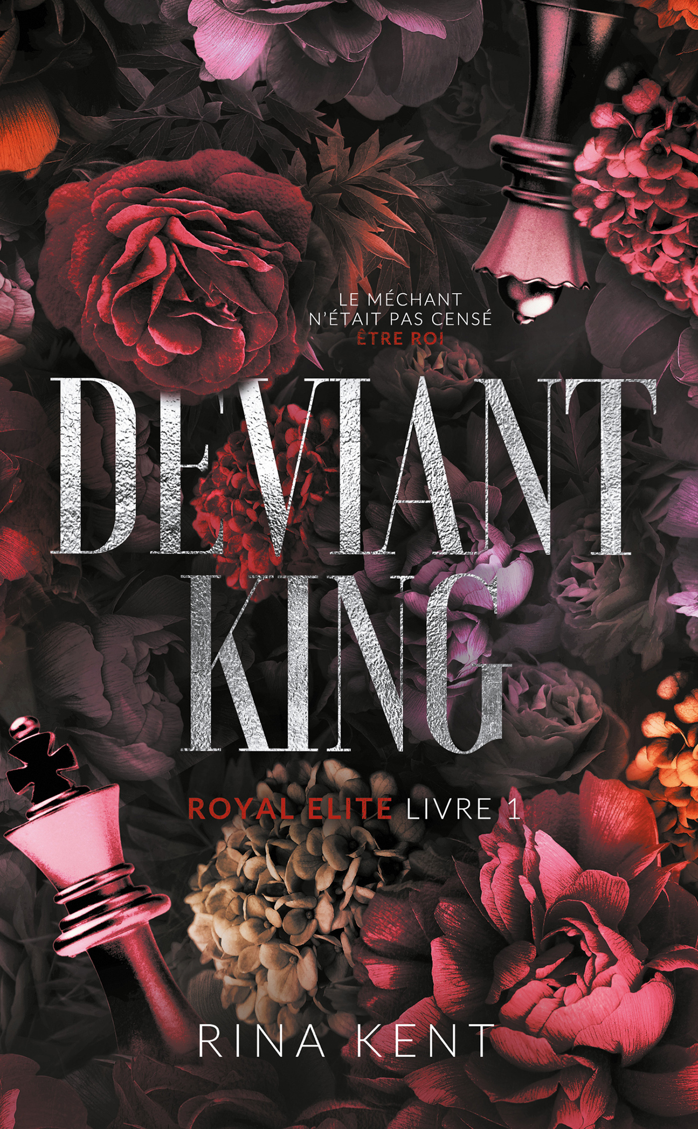 Deviant King - Royale Elite T1 - Rina Kent - HACHETTE HLAB