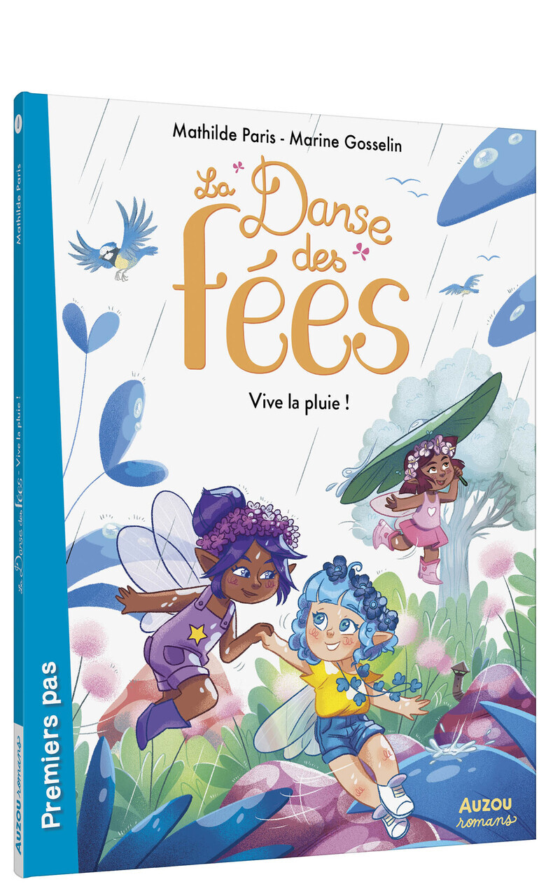 La danse des fées - Vive la pluie ! - Mathilde Paris - AUZOU