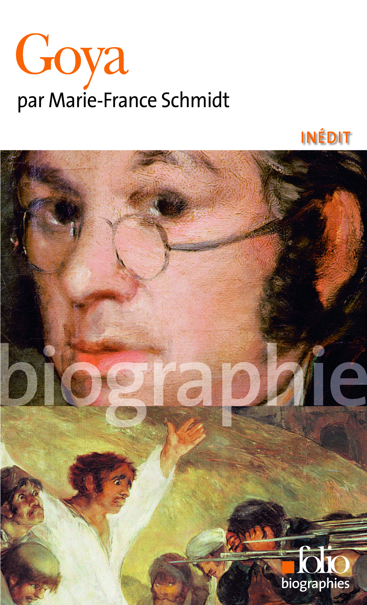Goya - Marie-France Schmidt - FOLIO
