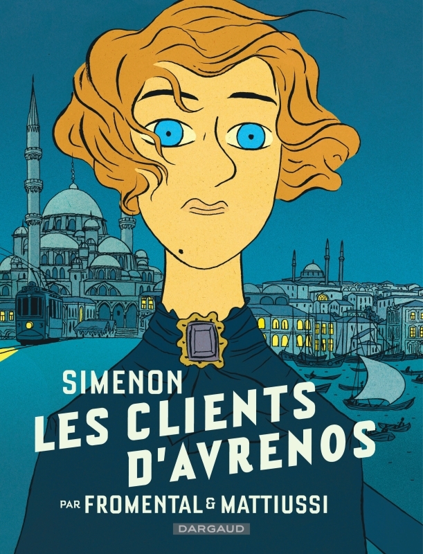 Collection Simenon, les romans durs - Les Clients d'Avrenos -  Fromental Jean-Luc - DARGAUD