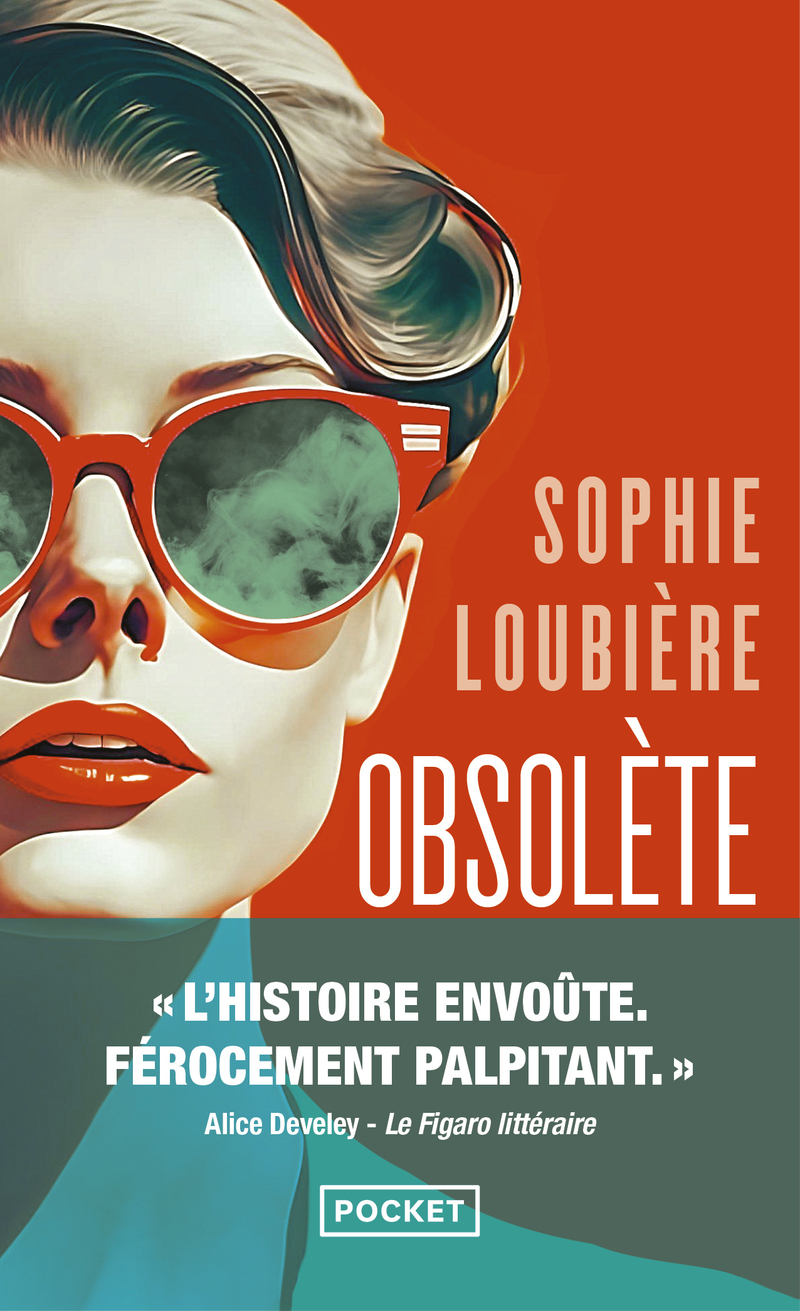 Obsolète - Sophie Loubière - POCKET