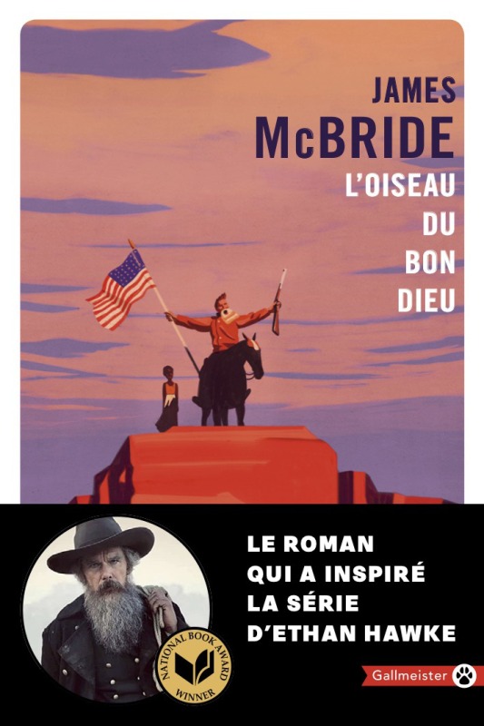 L'Oiseau du Bon Dieu - James McBride - GALLMEISTER