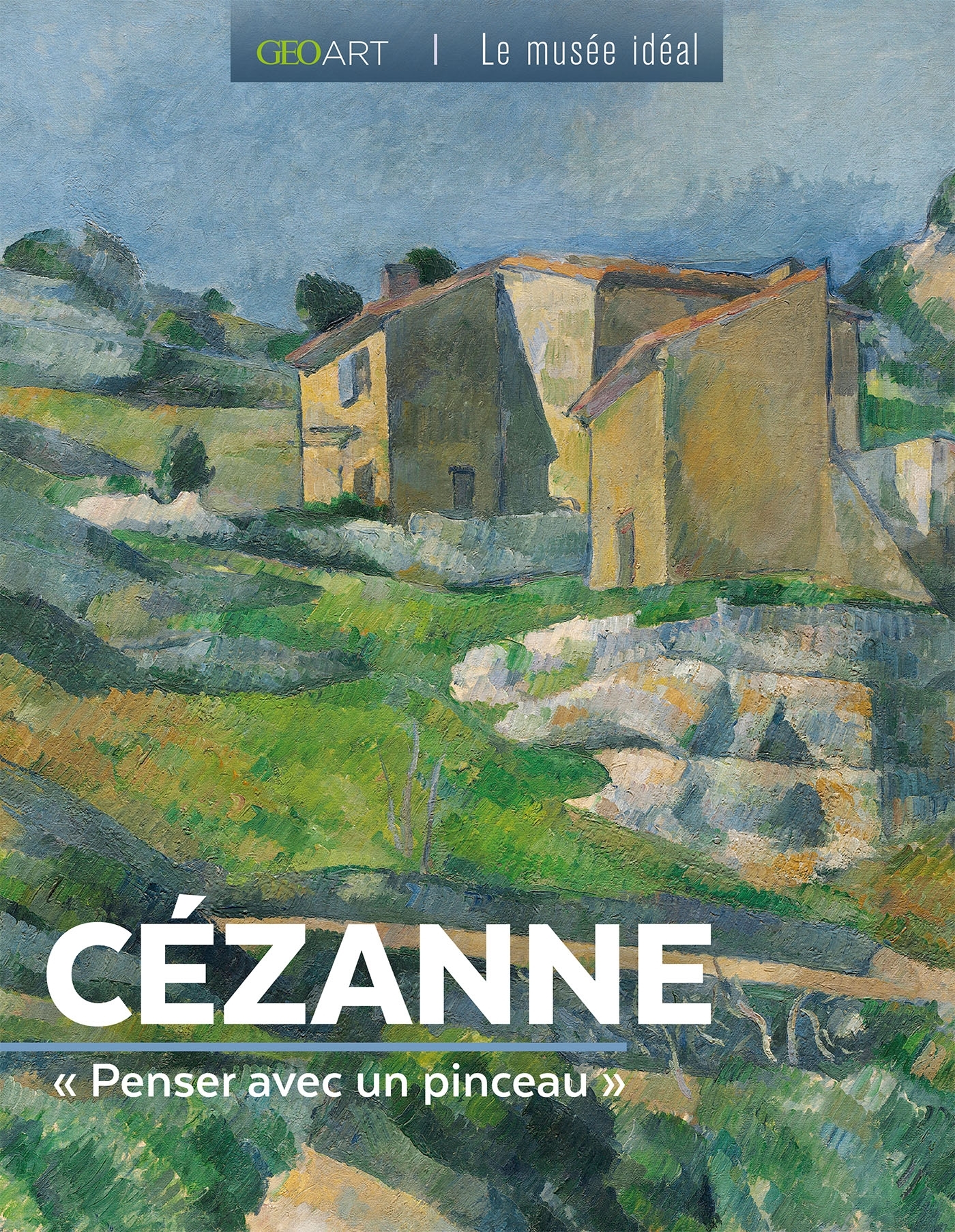 Cézanne - Françoise Bayle - GEO ART