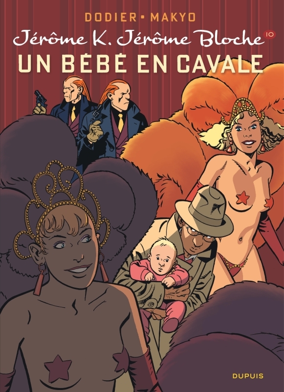 Jérôme K. Jérôme Bloche - Tome 10 - Un bébé en cavale (nouvelle maquette) -  DODIER - DUPUIS