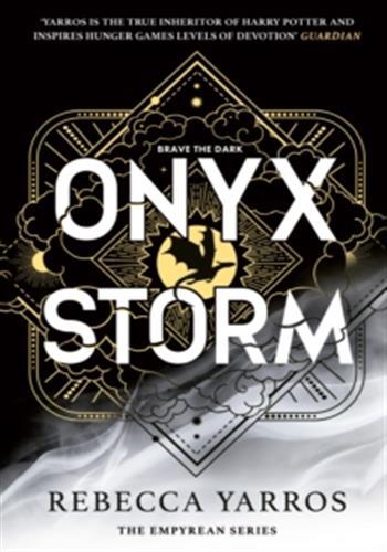 ONYX STORM -  Yarros, Rebecca, Rebecca Yarros - HACHETTE INTL