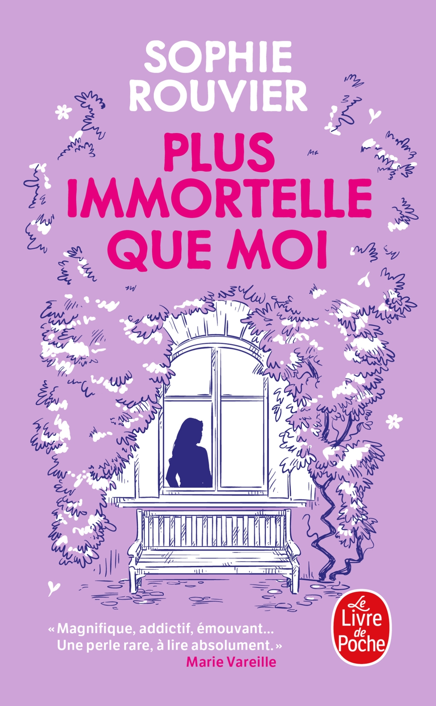 Plus immortelle que moi - Sophie Rouvier - LGF
