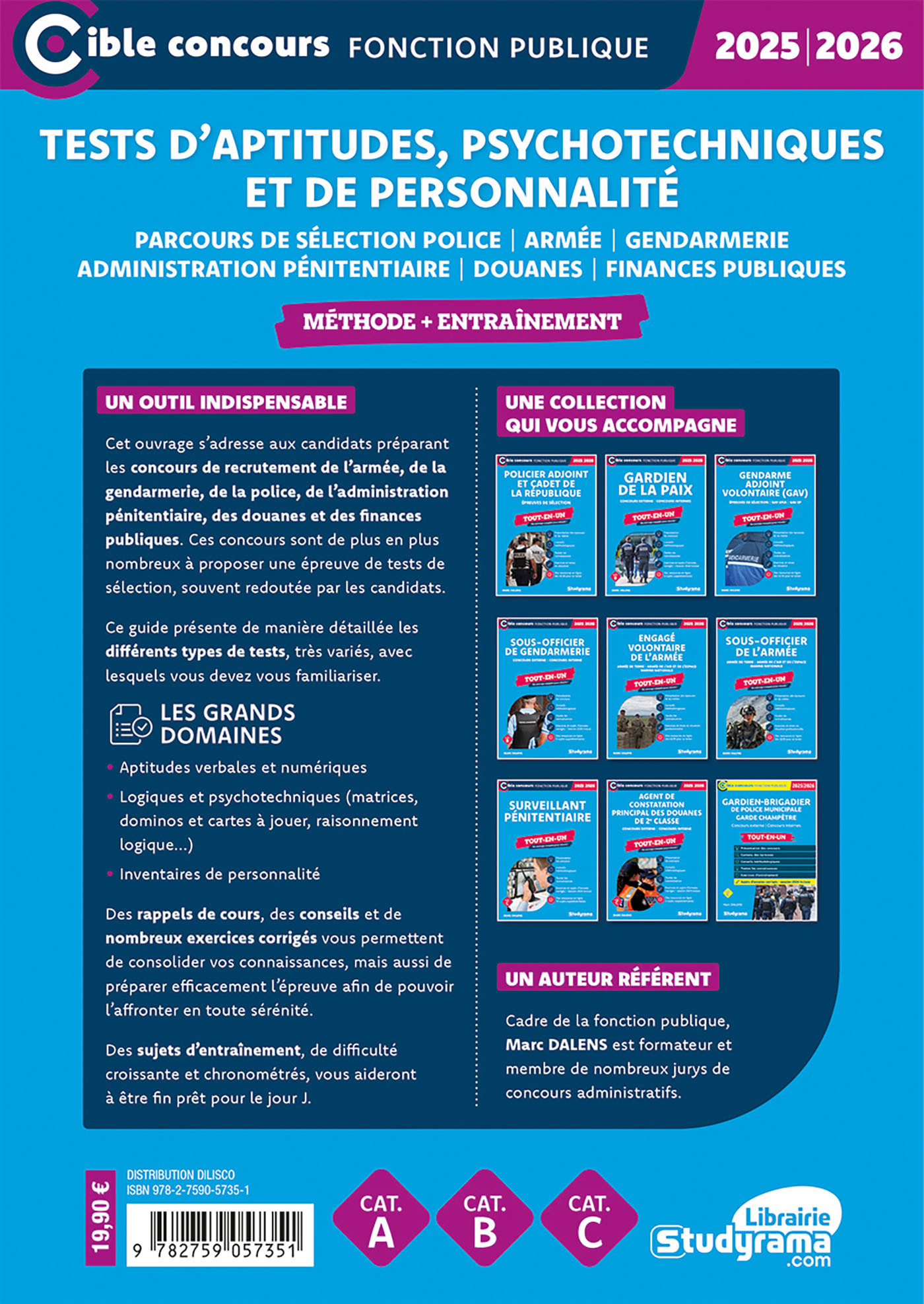 Tests d’aptitudes, psychotechniques et de personnalité – Entraînement (Catégories A, B et C – Édition 2025-2026) - Marc Dalens - STUDYRAMA