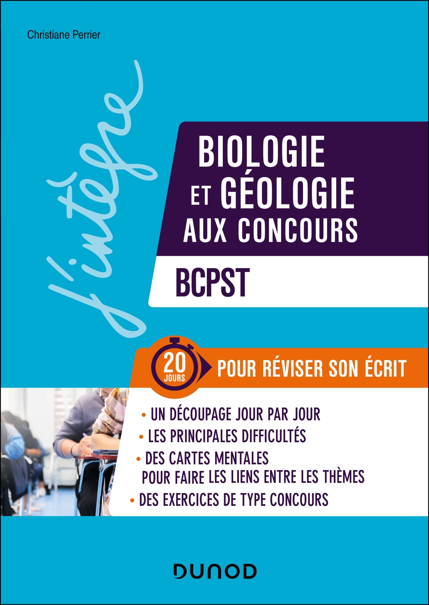 Biologie et Géologie aux concours, BCPST - Christiane Perrier, Christiane Perrier - DUNOD