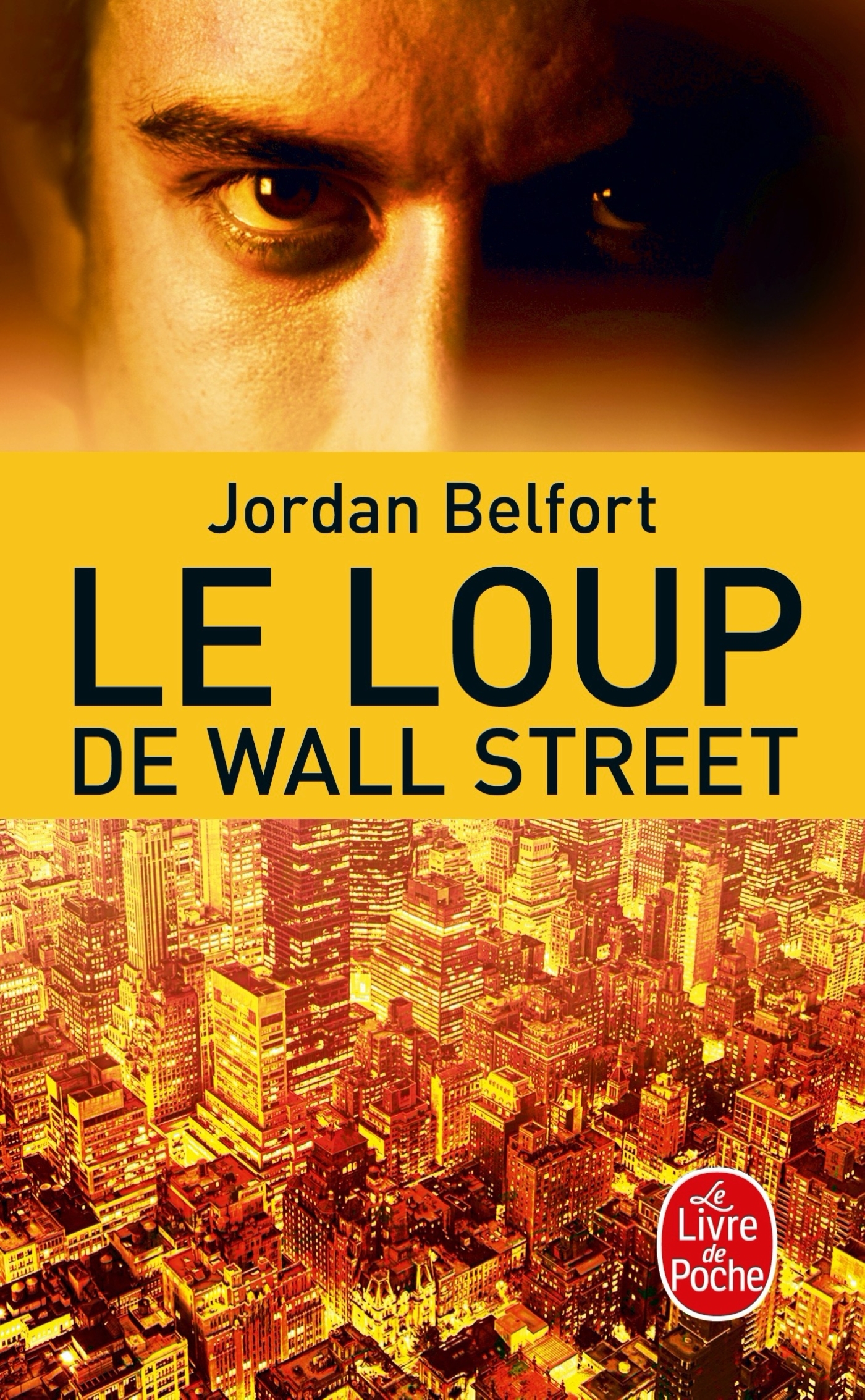 Le Loup de Wall Street - Jordan Belfort - LGF