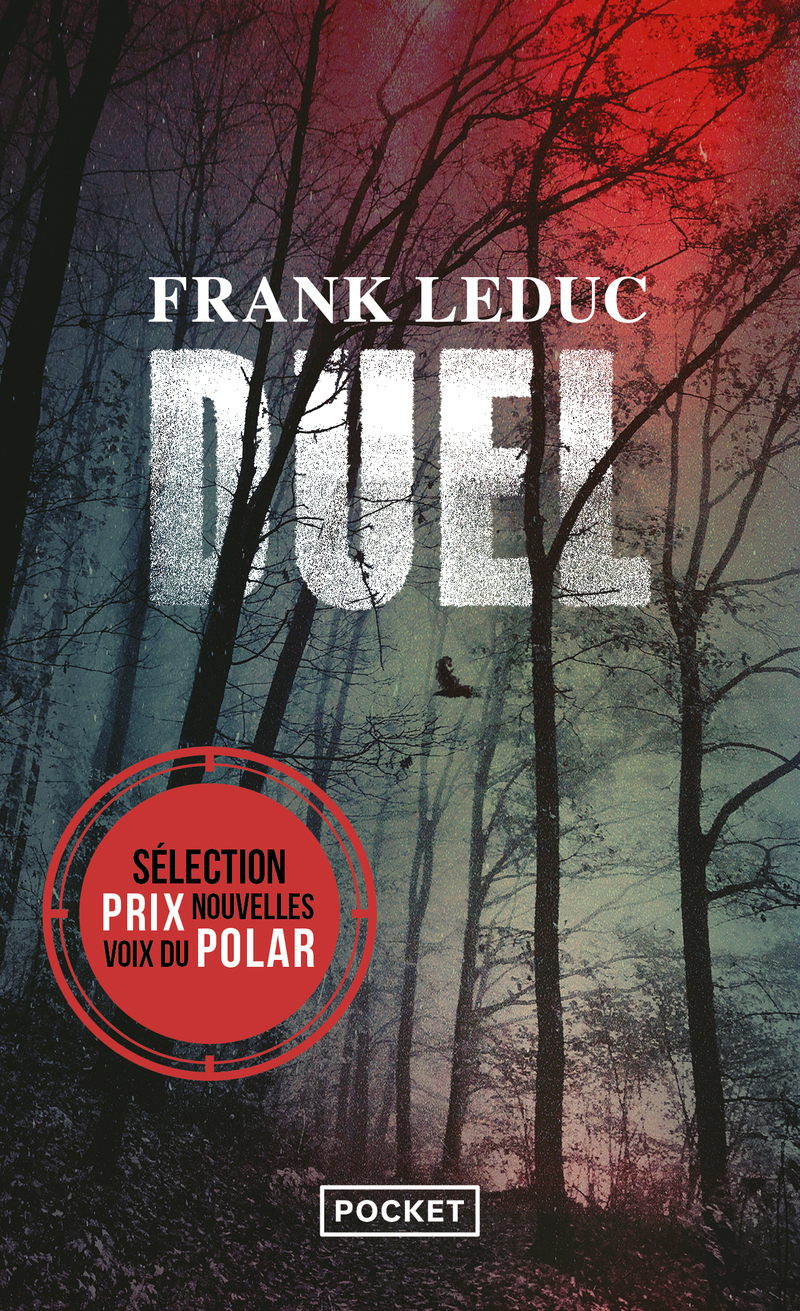 Duel - Frank Leduc - POCKET