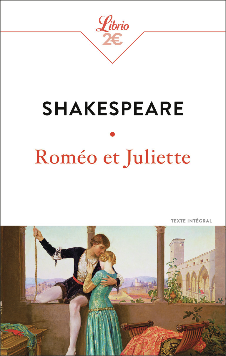 Roméo et Juliette -  William Shakespeare, William Shakespeare, François-Victor Hugo - J'AI LU