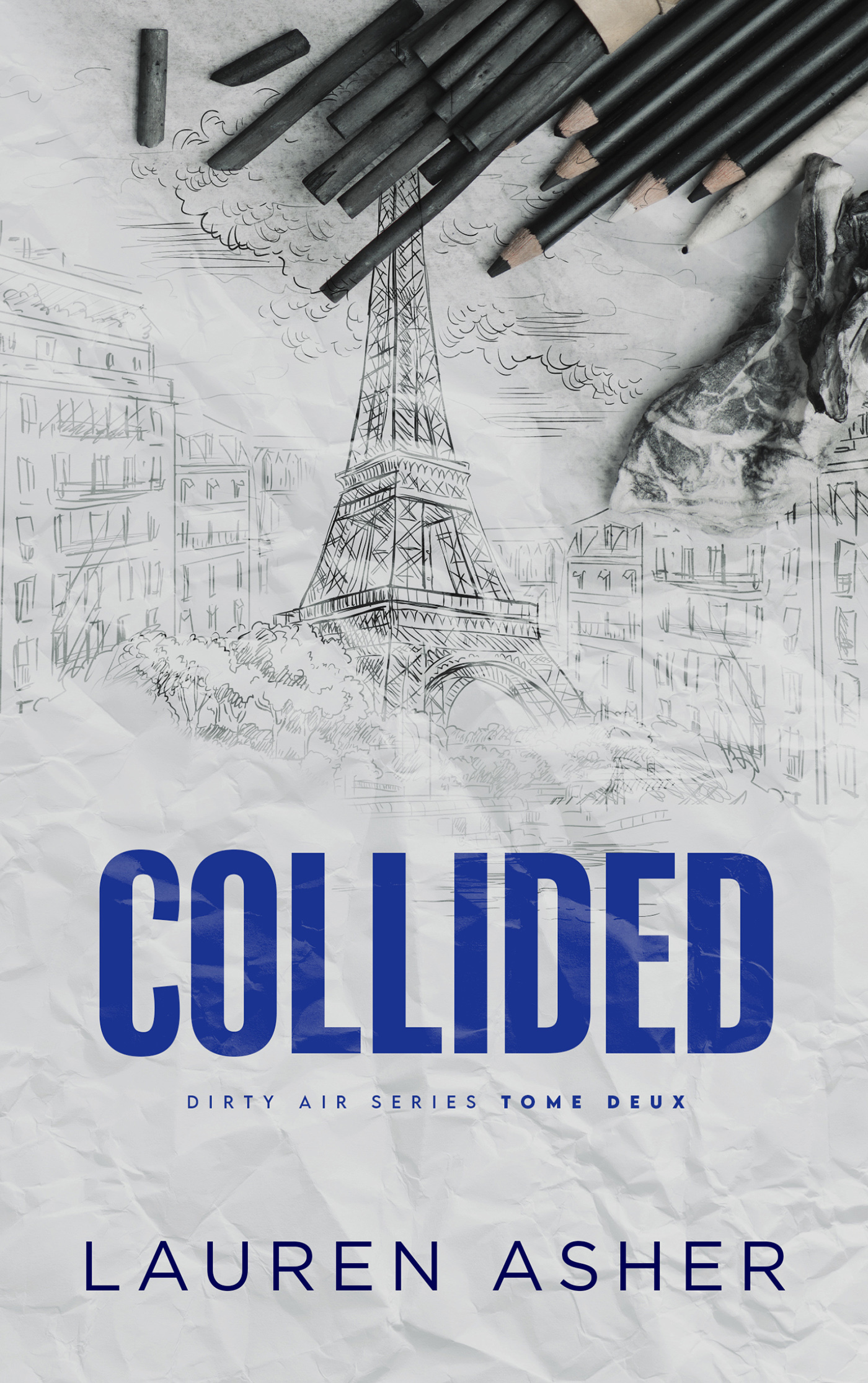 Collided : Dirty Air - Tome 2 (édition française) - Lauren Asher, Lauren Asher - HACHETTE HLAB