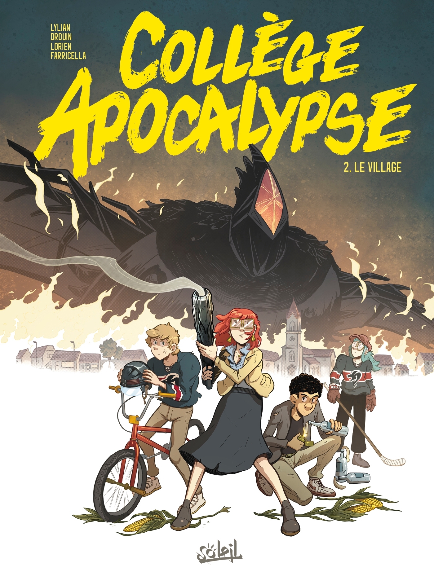 Collège Apocalypse T02 - Paul Drouin,  Lorien,  LYLIAN, Paul Drouin,  Lorien,  LYLIAN - SOLEIL