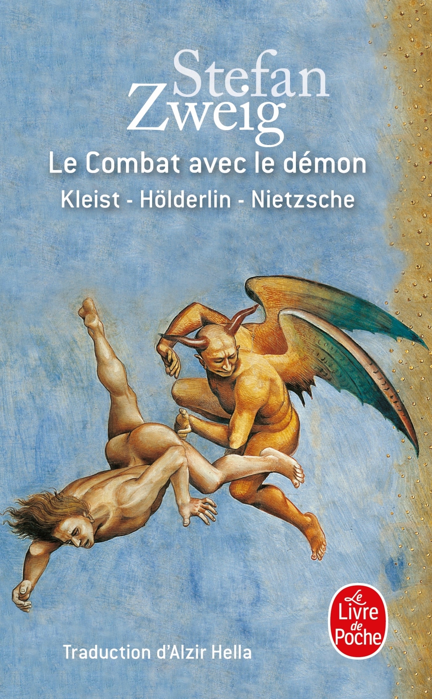Le Combat avec le démon - Stefan Zweig, Stefan Zweig - LGF