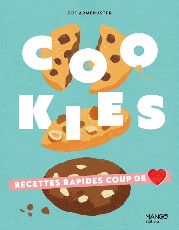 Cookies - Zoé Armbruster, Blaise Gargadennec - MANGO