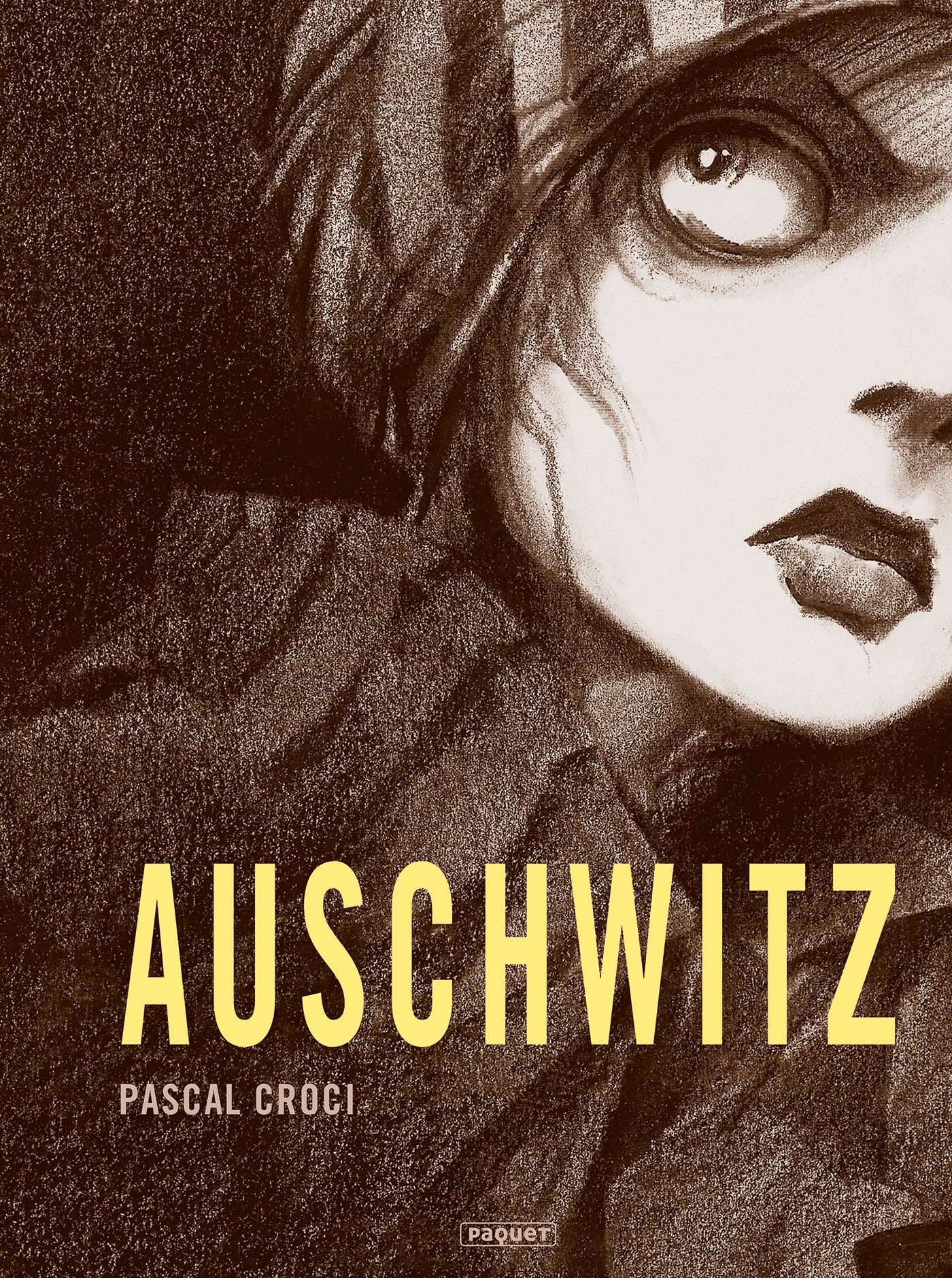 Auschwitz - Pascal Croci - PAQUET