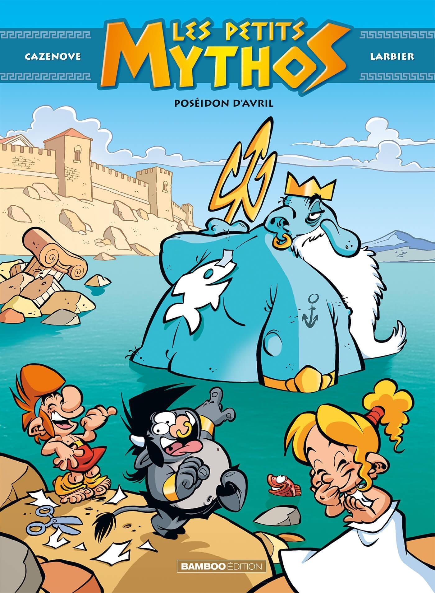 Les Petits Mythos - tome 04 - Philippe Larbier, Alexandre Amouriq, Christophe Cazenove, Mirabelle Mirabelle - BAMBOO