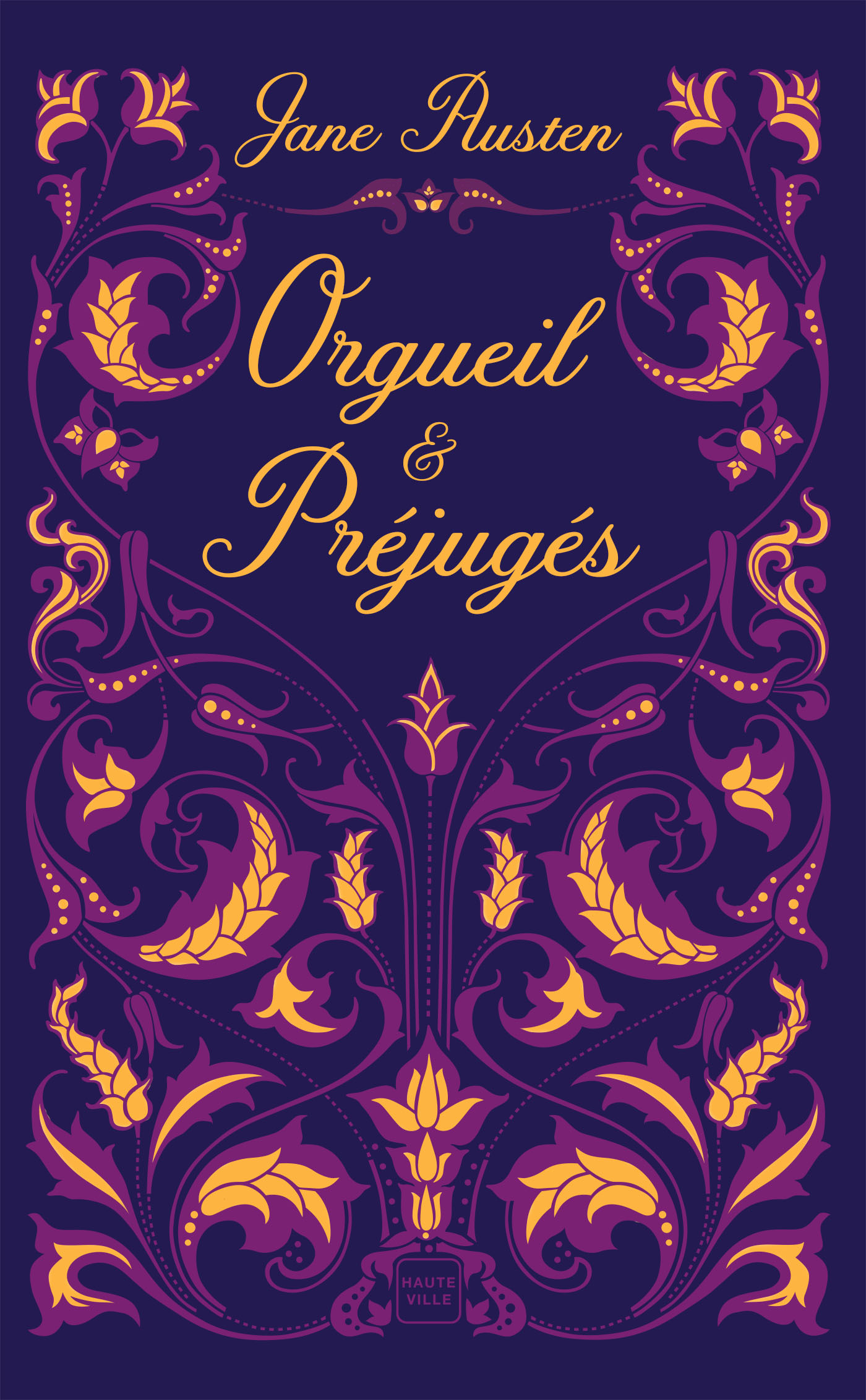 Orgueil & préjugés - Jane AUSTEN - HAUTEVILLE