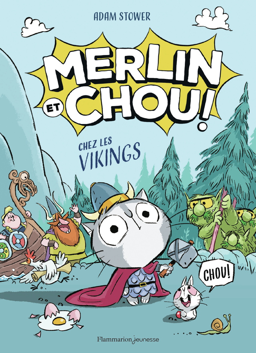 Merlin et Chou ! - Chez les Vikings -  ADAM STOWER, Adam Stower - PERE CASTOR