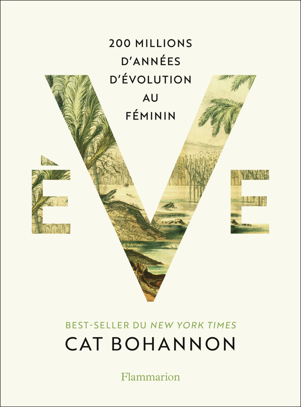 Ève - Cat BOHANNON, Odile Demange - FLAMMARION