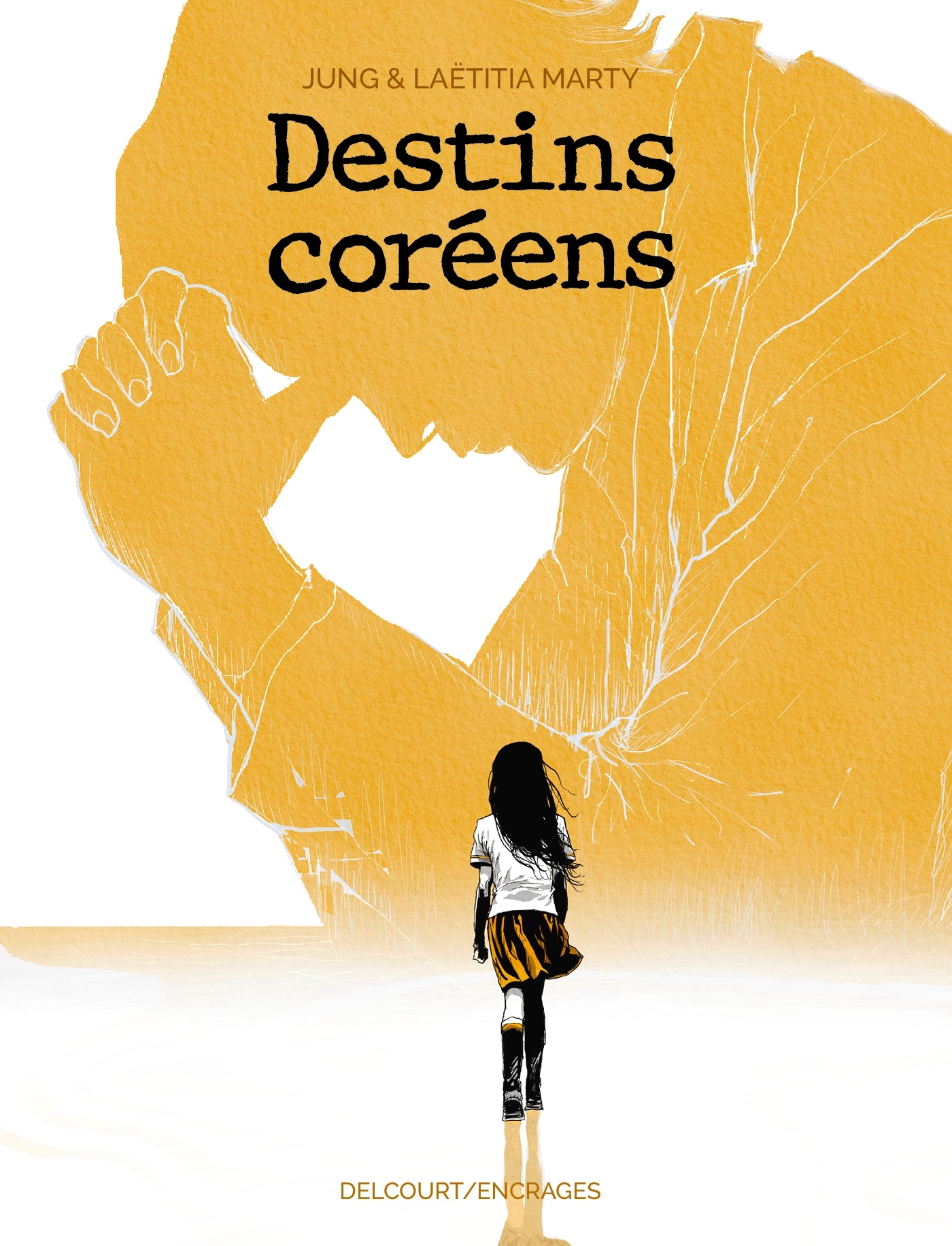 Destins coréens -  JUNG, Laetitia Marty,  JUNG, Laetitia Marty - DELCOURT