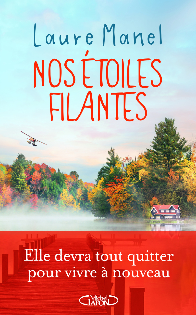 Nos étoiles filantes - Laure Manel - MICHEL LAFON