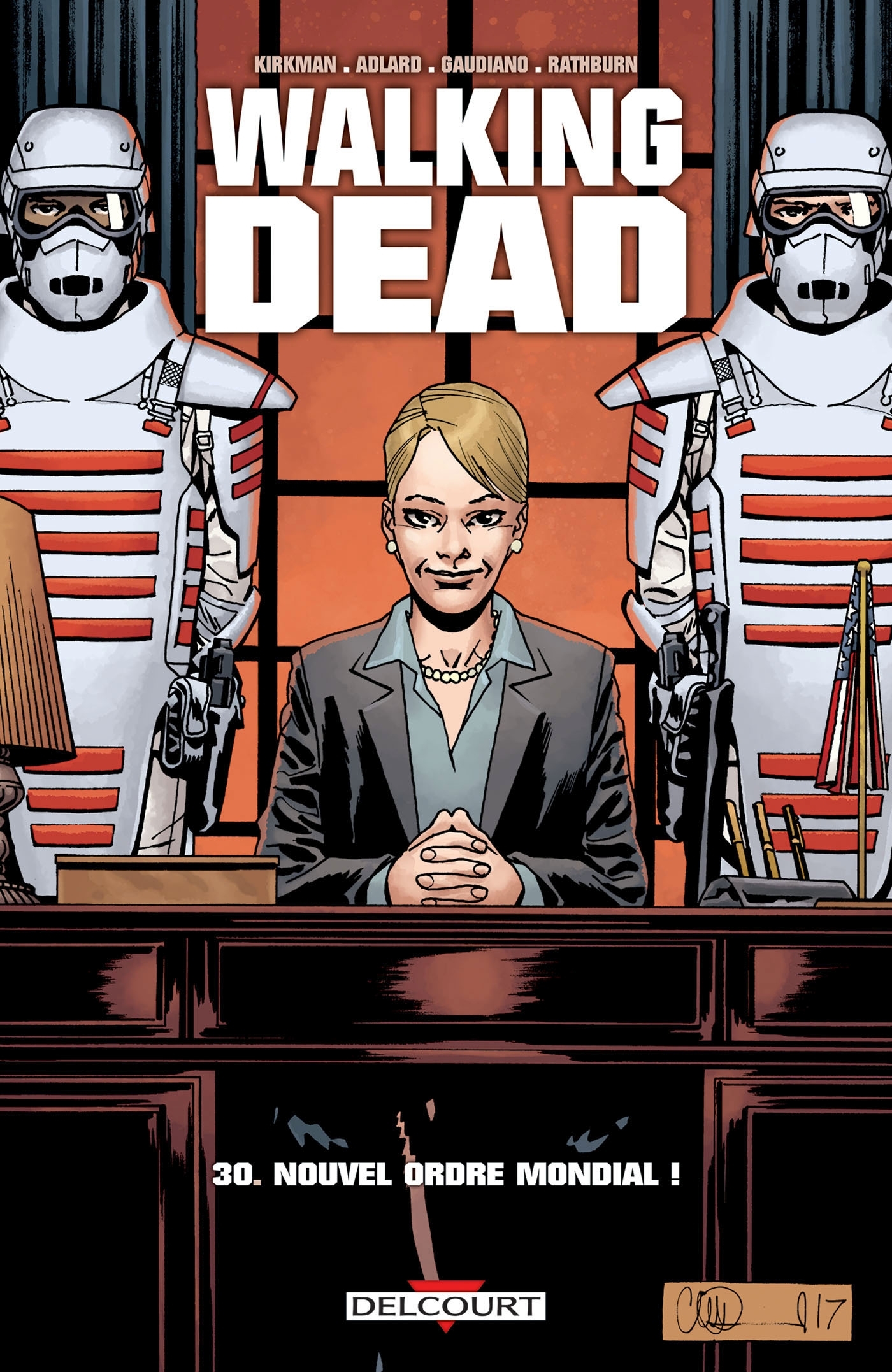 Walking Dead T30 - Robert Kirkman, Charlie Adlard, Stefano Gaudiano - DELCOURT