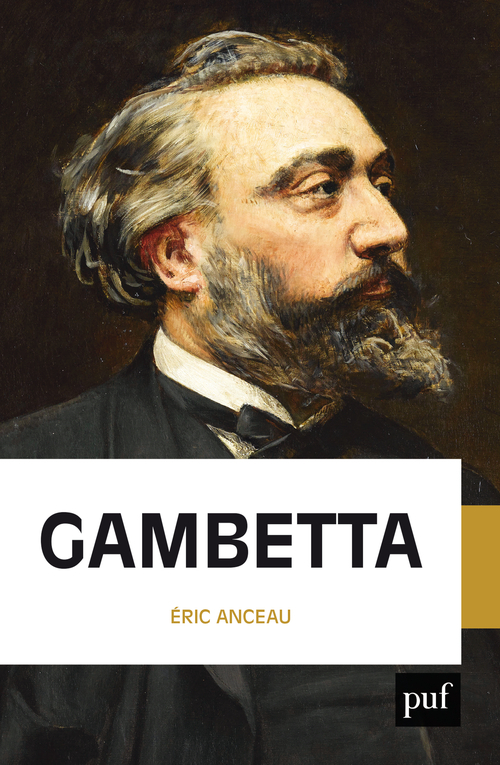 Gambetta - Eric Anceau - PUF