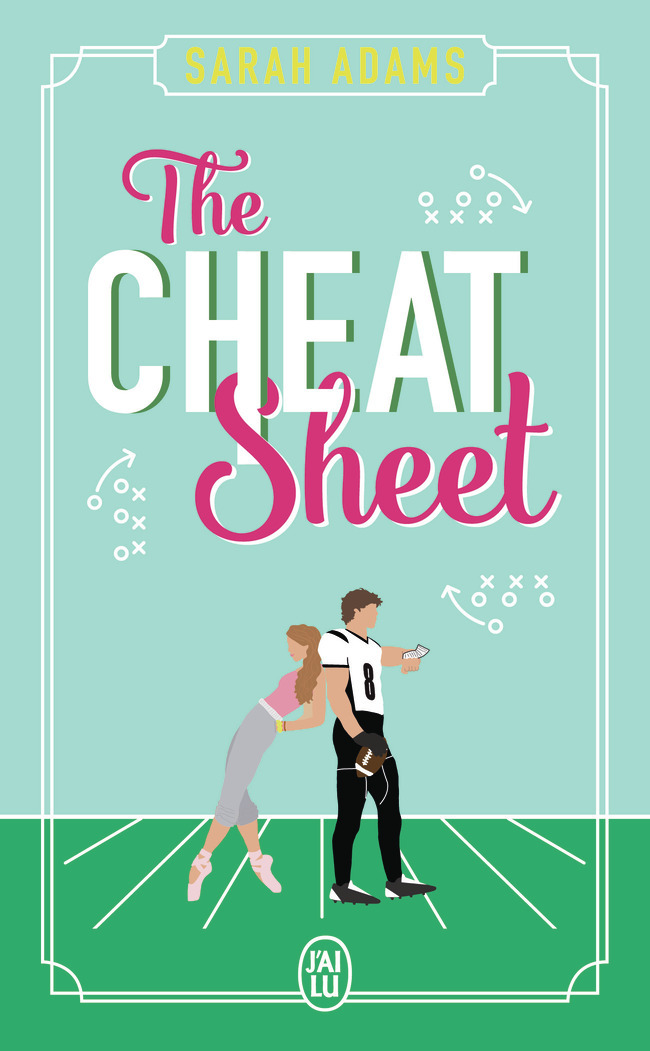 The Cheat Sheet - Sarah Adams, Chloé Wilde - J'AI LU