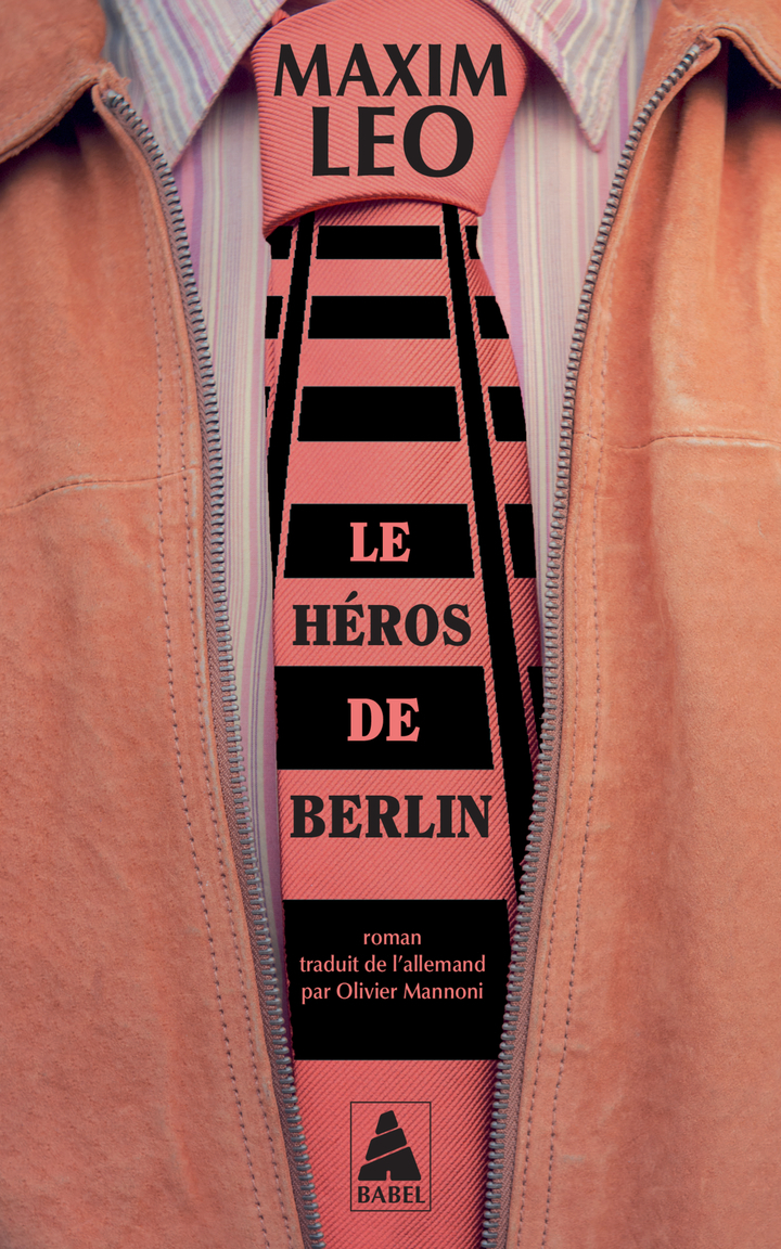 Le Héros de Berlin - Maxim Leo, Olivier Mannoni, Maxim Leo, Olivier Mannoni - ACTES SUD