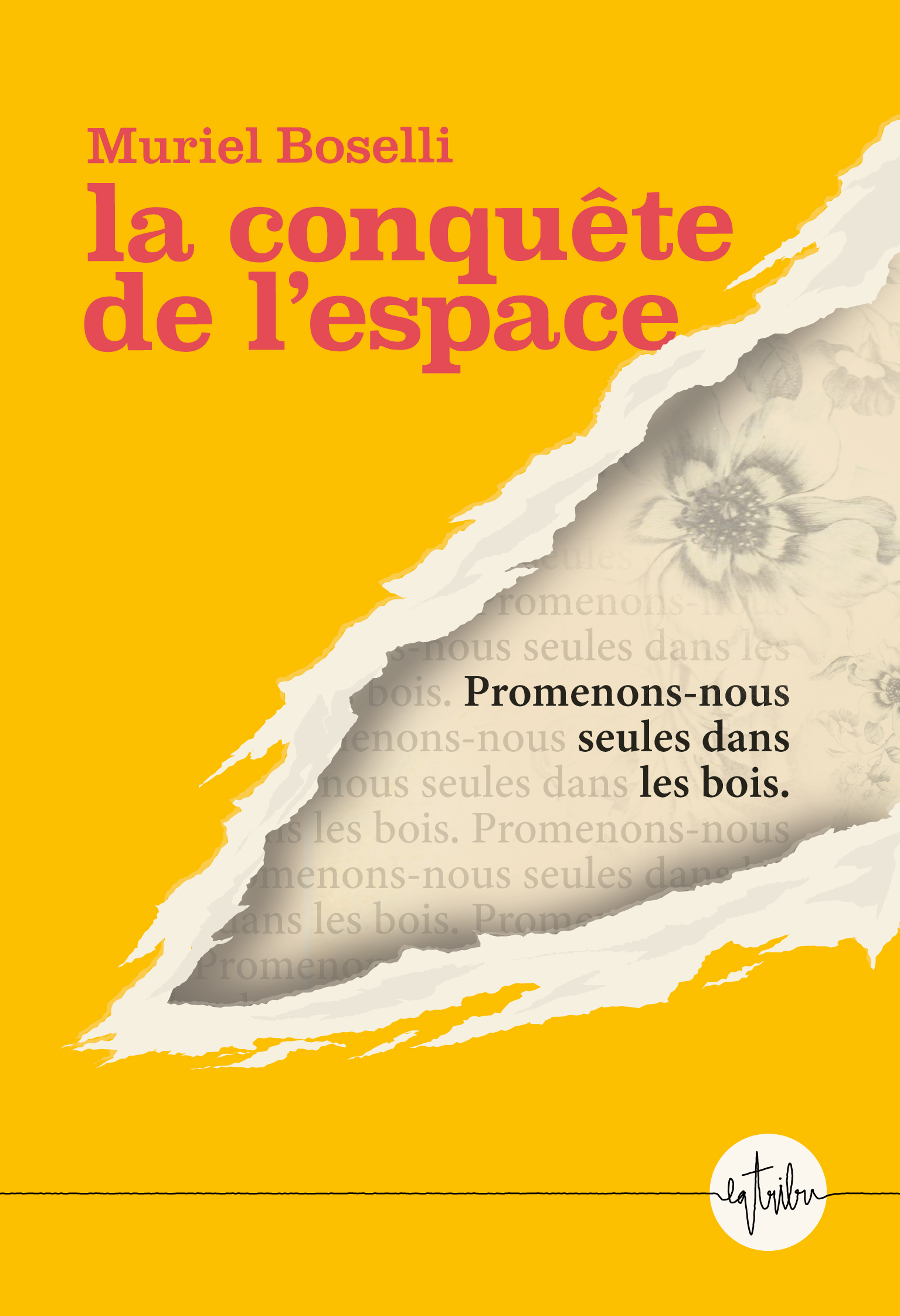 La conquête de l'espace - Muriel Boselli, Muriel Boselli - LA TRIBU