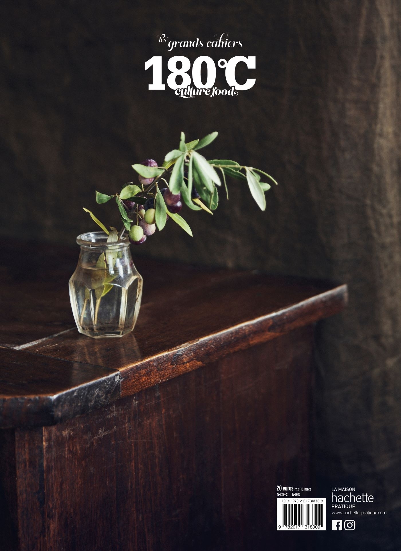 Les grands cahiers 180°C - Huile d'olive -   - HACHETTE PRAT