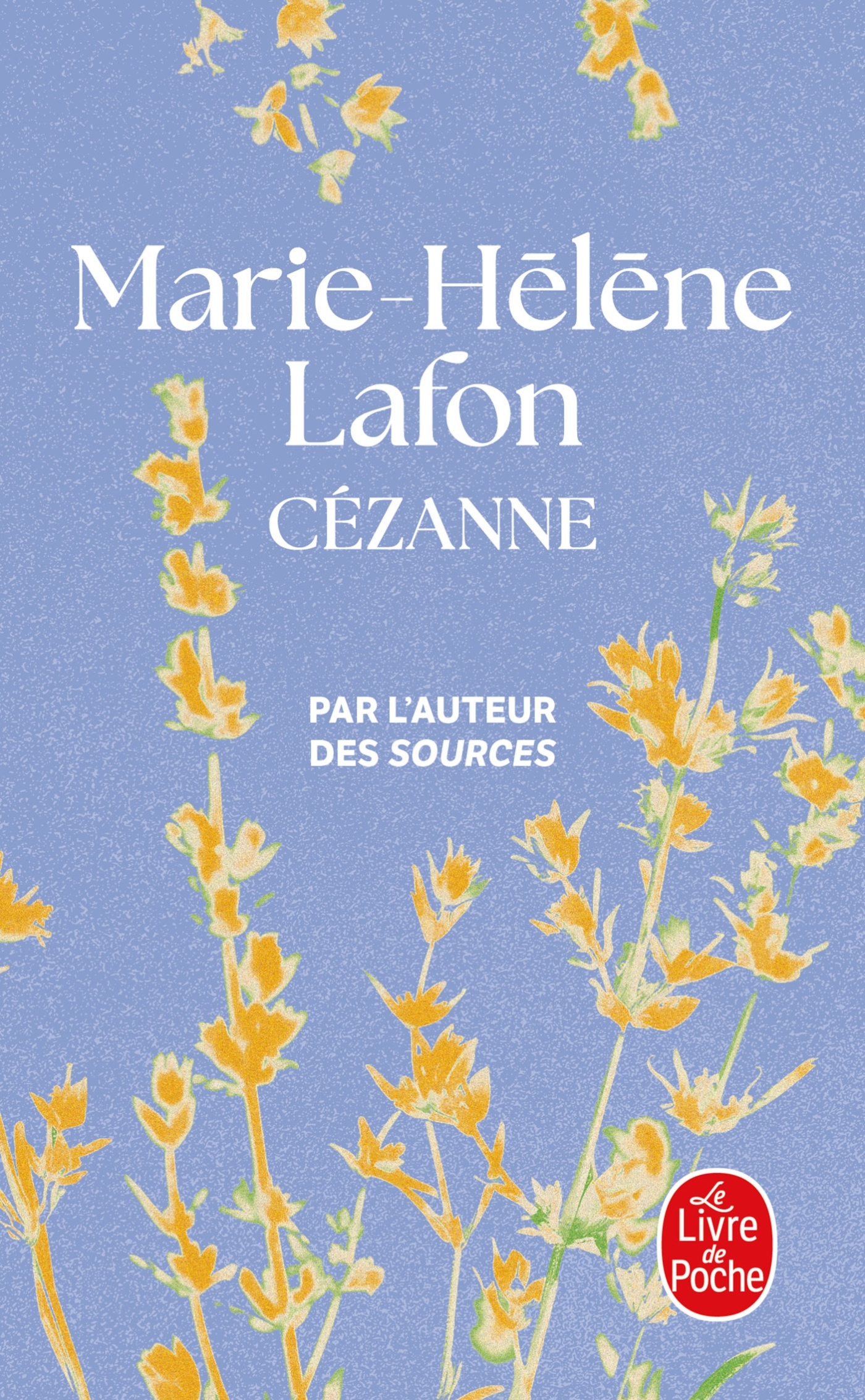 Cézanne - Marie-Hélène Lafon, Marie-Hélène Lafon - LGF