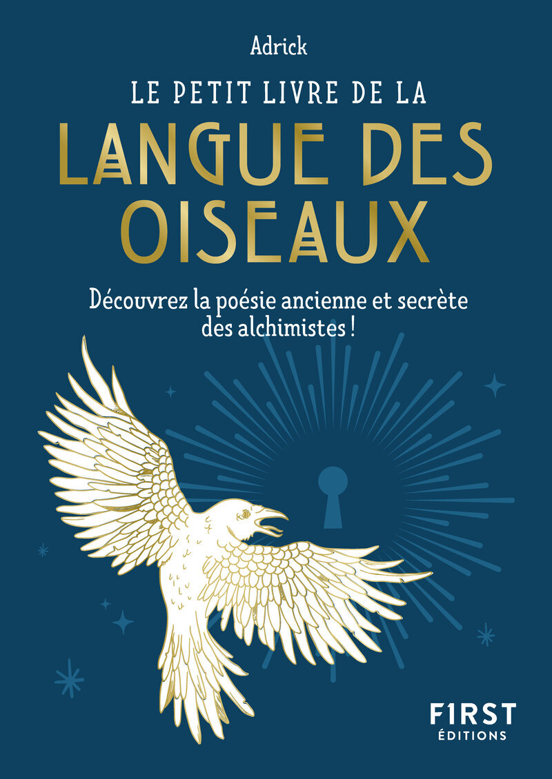 Le Petit livre de la langue des oiseaux -  Adrick - FIRST