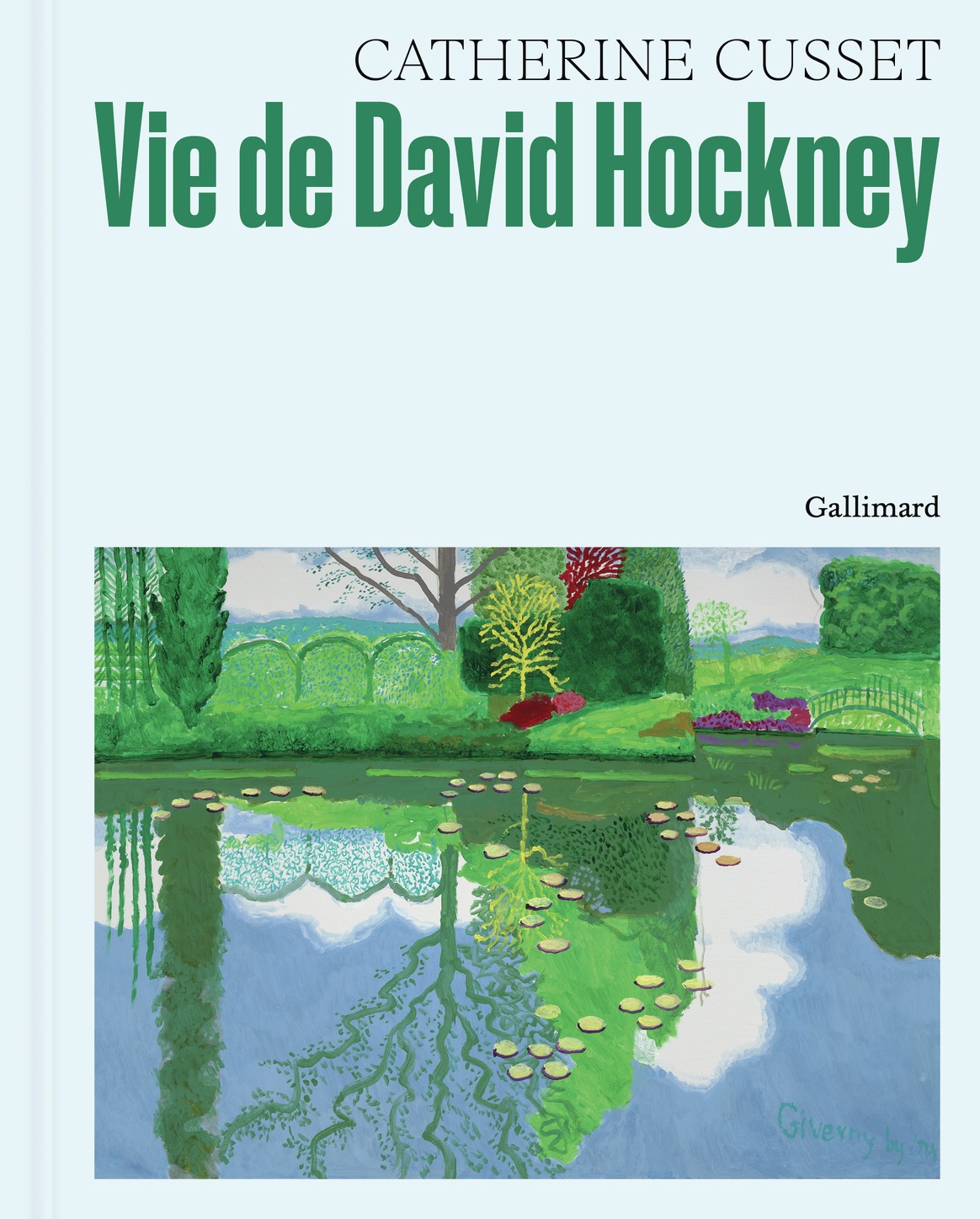 Vie de David Hockney - Catherine Cusset, David Hockney, Catherine Cusset, David Hockney, David Hockney - GALLIMARD