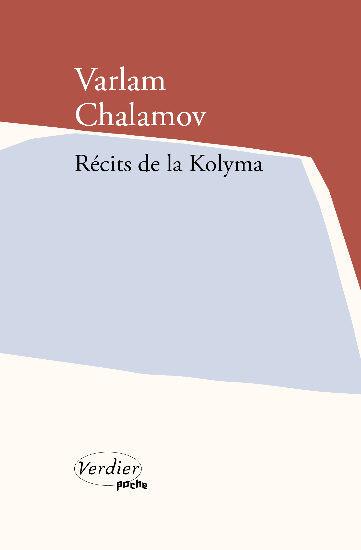 Récits de la Kolyma - Varlam Chalamov, Luba Jurgenson - VERDIER