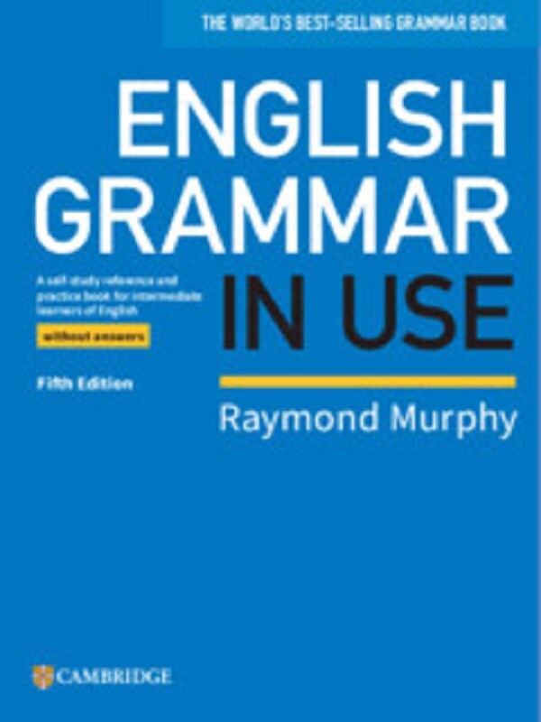 English Grammar in Use -  MURPHY, RAYMOND, Raymond Murphy - CAMBRIDGE