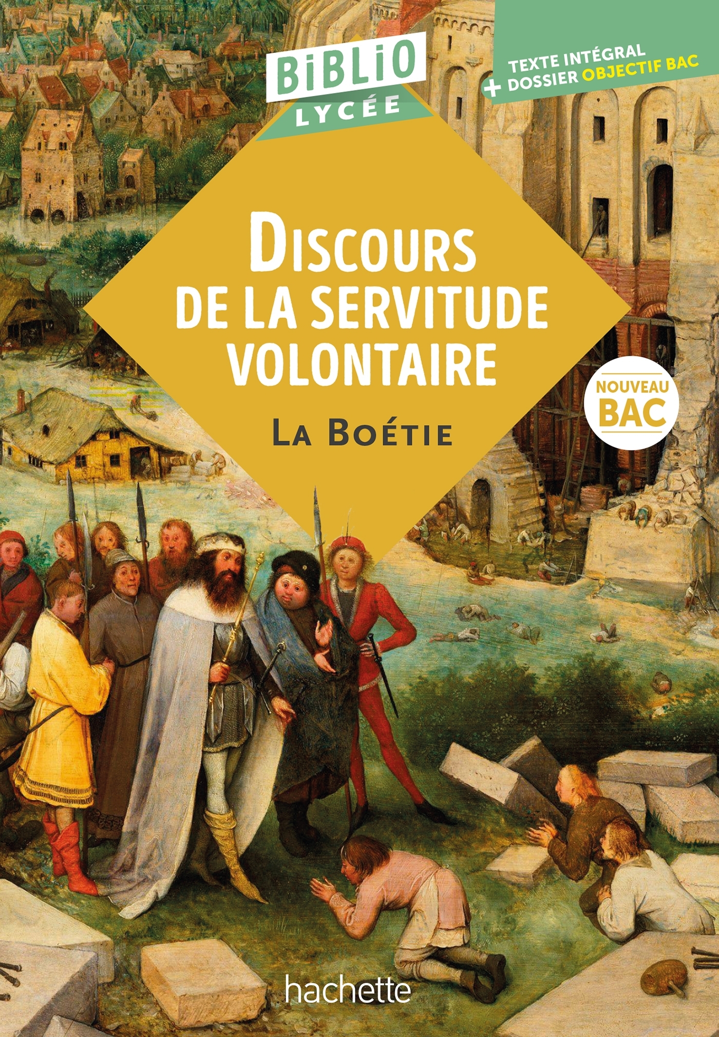 BiblioLycée - Discours de la servitude volontaire, La Boétie - BAC 2026 - Denis Roger-Vasselin, Étienne de La Boétie - HACHETTE EDUC