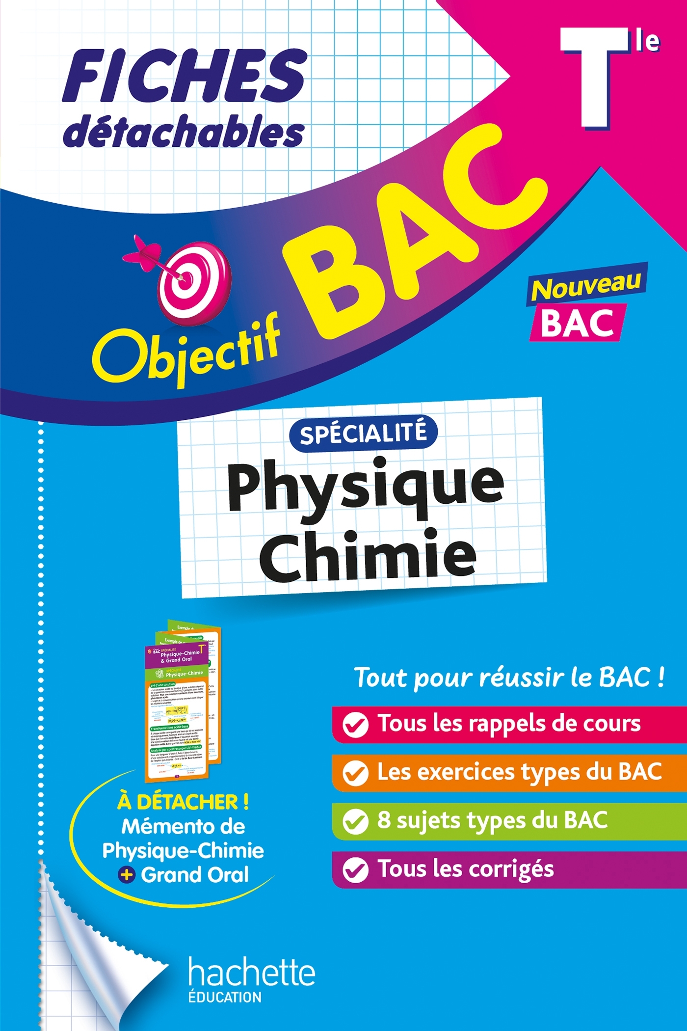 Objectif BAC Fiches - Spécialité Physique - Chimie Tle - Daniel Ramirez, Cédric Détré, Sébastien Zardet - HACHETTE EDUC