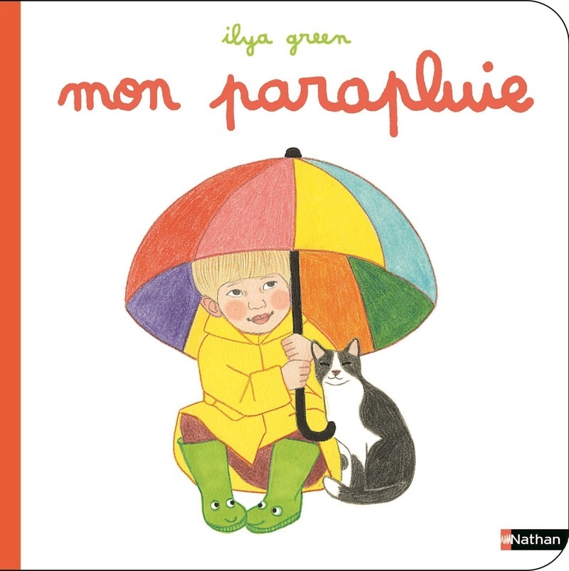 Mon parapluie - Ilya Green - NATHAN