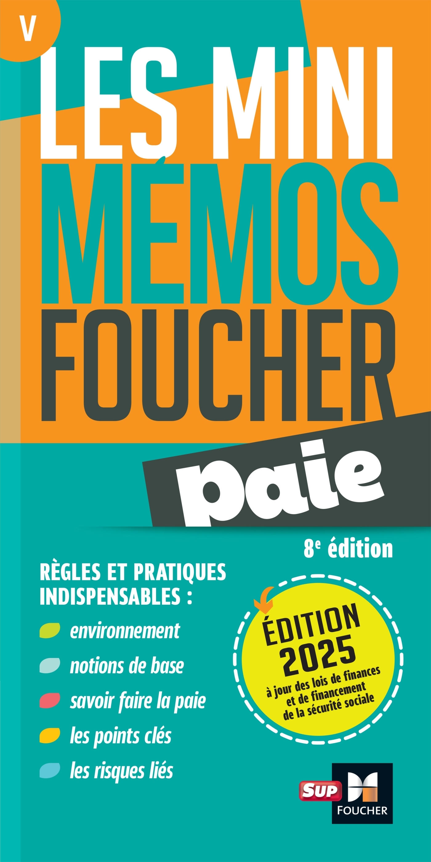 Les mini memos Foucher -  Paie -8e édition - Révision - Bernard Derangère - FOUCHER