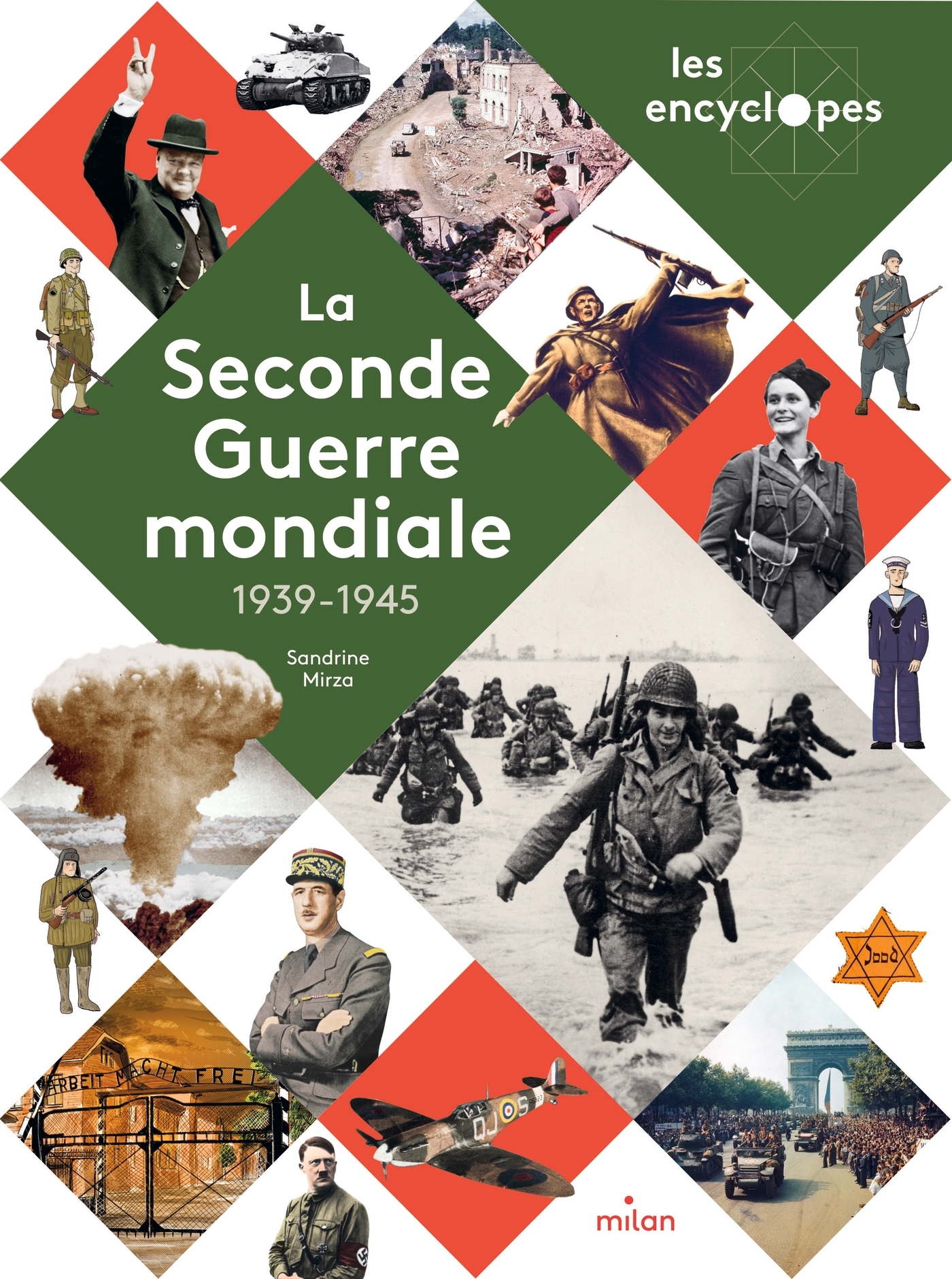 La Seconde Guerre mondiale - Sandrine Mirza, Sylvain Dorange - MILAN
